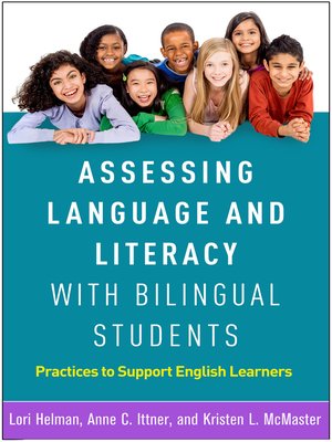 cover image of Assessing Language and Literacy with Bilingual Students